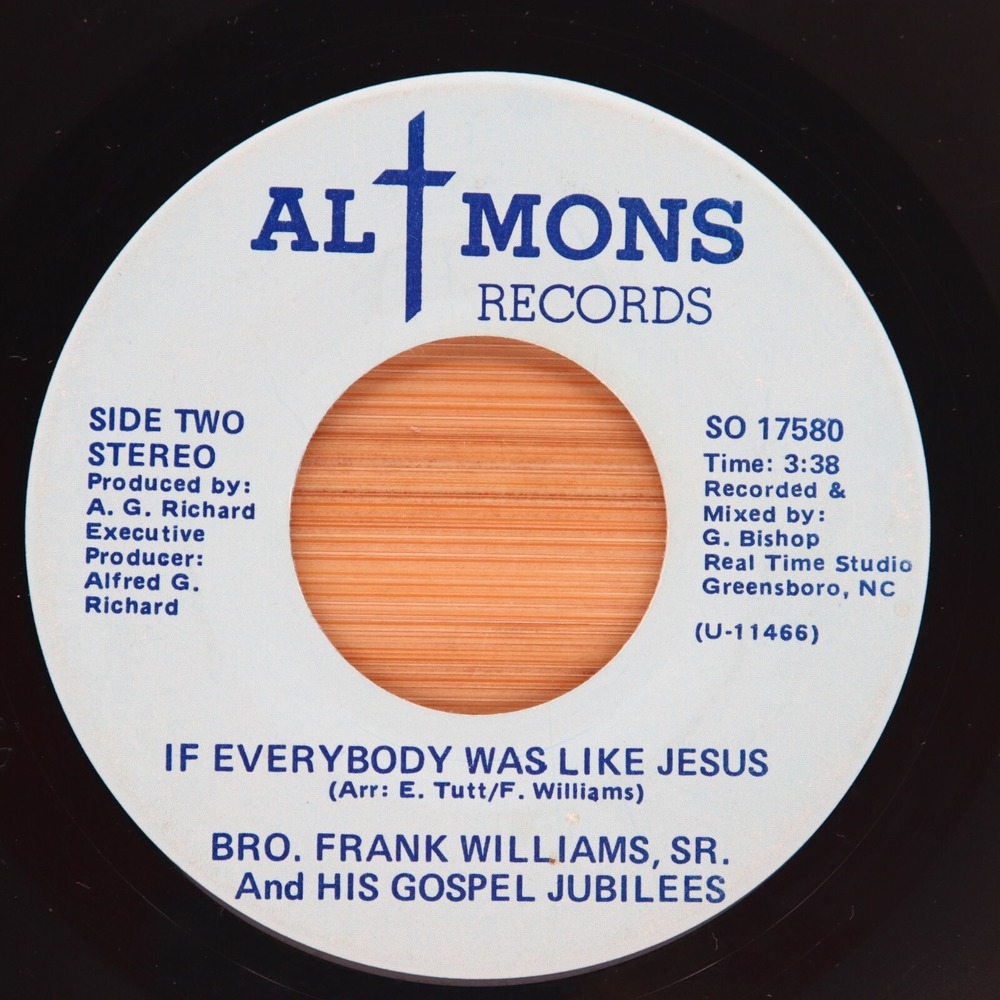 BRO FRANK WILLIAMS SR & HIS GOSPEL JUBILEES - IF EVERY - BLACK GOSPEL 45 *HEAR*